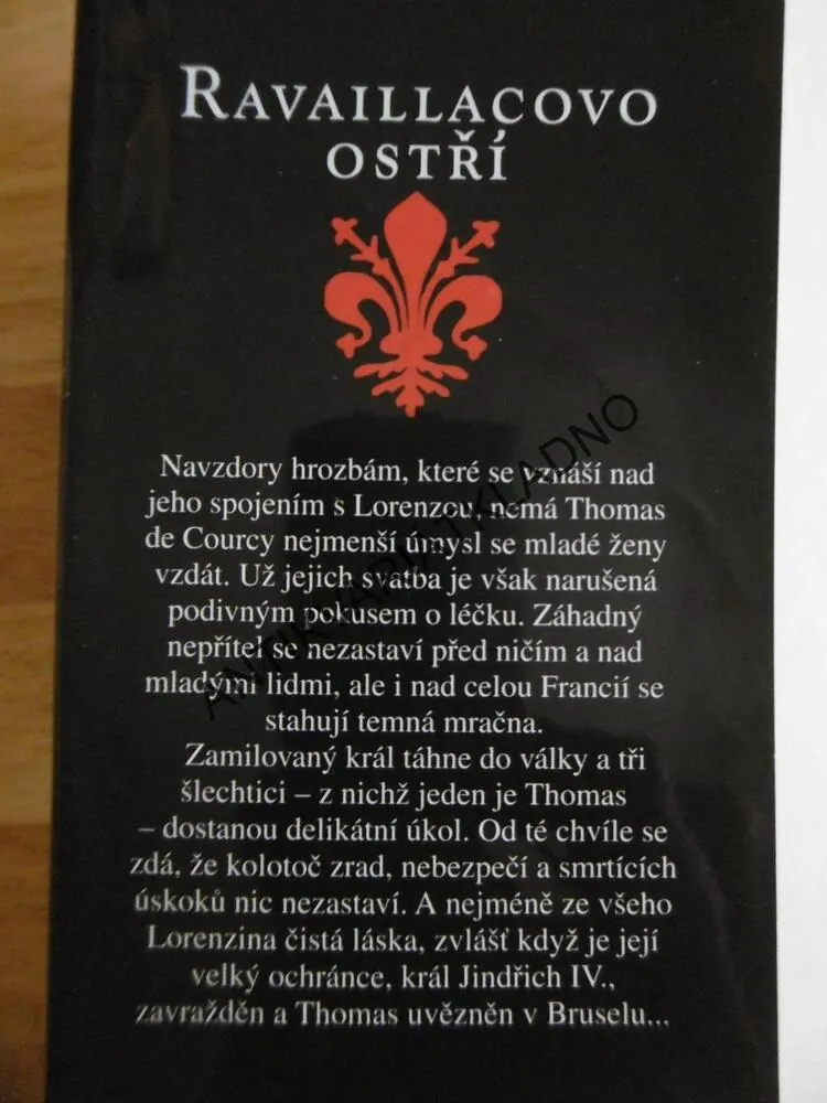 REJ DÝK, RAVAILLACOVO OSTŘÍ, JULIETTE BENZONI, **an