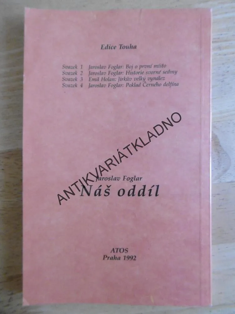 NÁŠ ODDÍL, JAROSLAV FOGLAR, **an