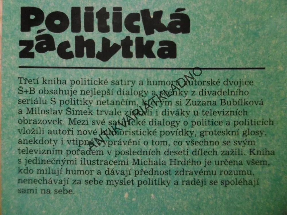 POLITICKÁ ZÁCHYTKA, ZUZANA BUBÍLKOVÁ, **an