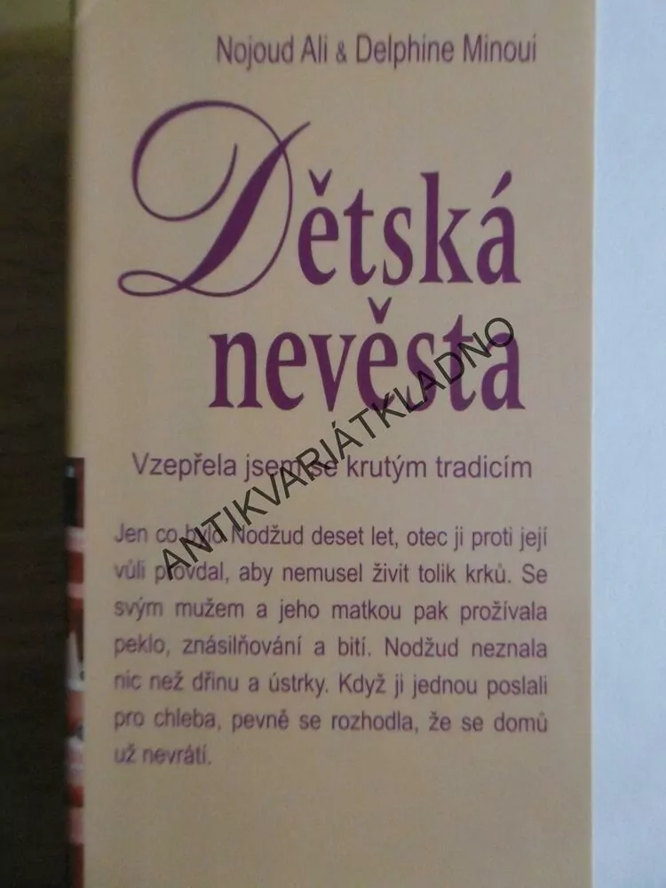 DĚTSKÁ NEVĚSTA, NOJOUD ALI, **an