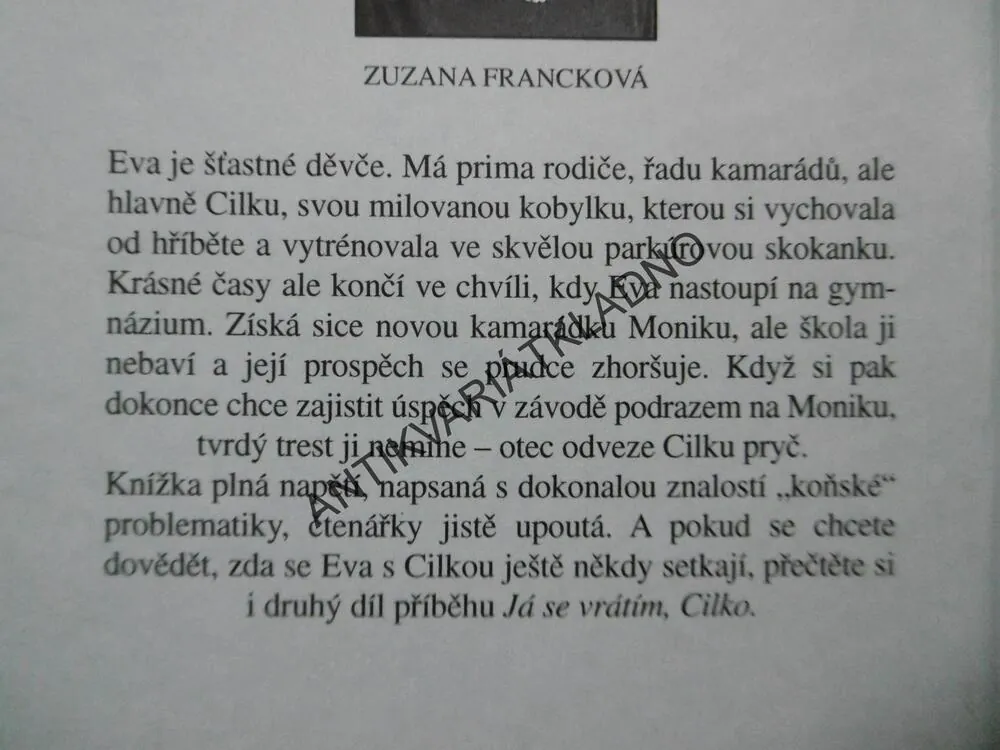 VRAŤ SE, CILKO!, ZUZANA FRANCKOVÁ, **an