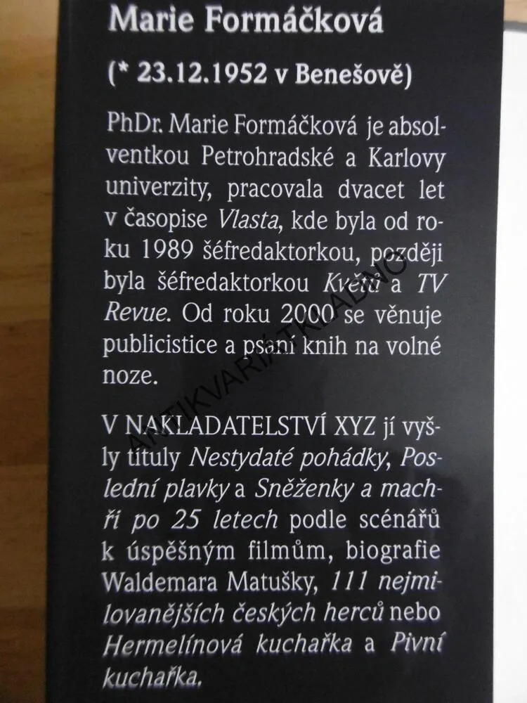 NENAPODOBITELNÝ MICHAL DOČOLOMANSKÝ, MARIE FORMÁČKOVÁ, **an
