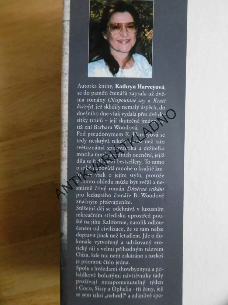 DŮVĚRNÁ SETKÁNÍ, KATHRYN HARVEYOVÁ, **an
