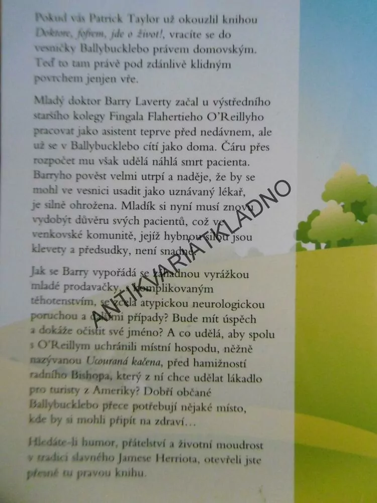 DOKTORE, TEĎ TO CHCE KLID!, PATRICK TAYLOR, **an