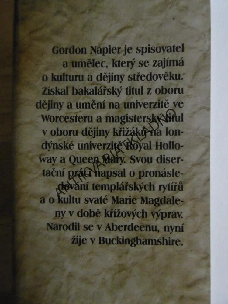 VZESTUP A PÁD TEMPLÁŘSKÝCH RYTÍŘŮ, GORDON NAPIER, **an