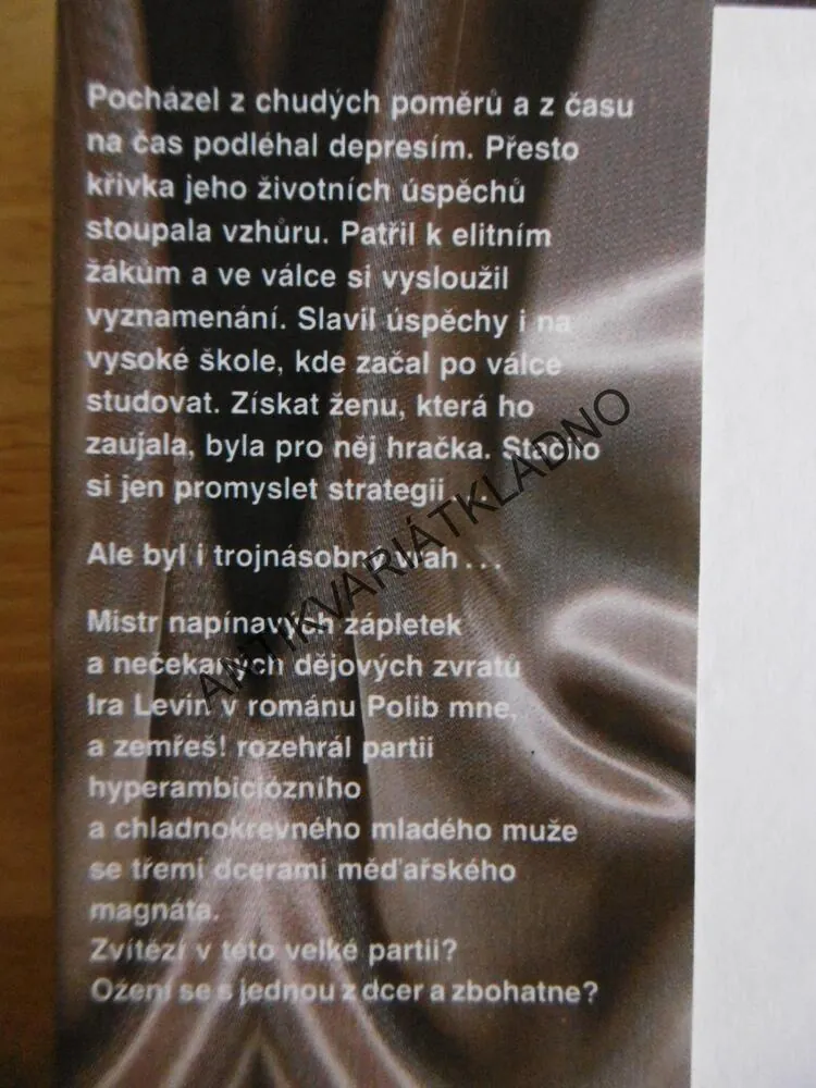 POLIB MNE A ZEMŘEŠ, IRA LEVIN, **an
