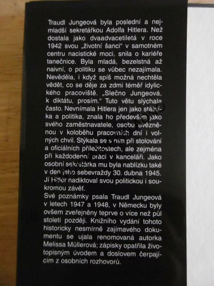 DO POSLEDNÍHO OKAMŽIKU, VZPOMÍNKY HITLEROVY SEKRETÁŘKY, TRAUDL JUNGEOVÁ, **an