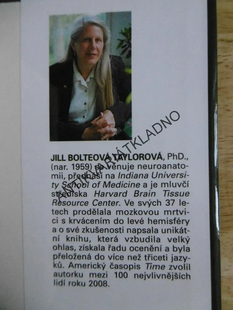 MŮJ OKAMŽIK PROZŘENÍ, PŘÍBĚH ŽENY, KTERÁ PŘEŽILA SVOU SMRT,J.B. TAYLOROVÁ
