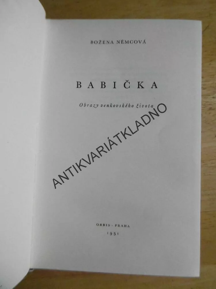 BABIČKA, BOŽENA NĚMCOVÁ, **an