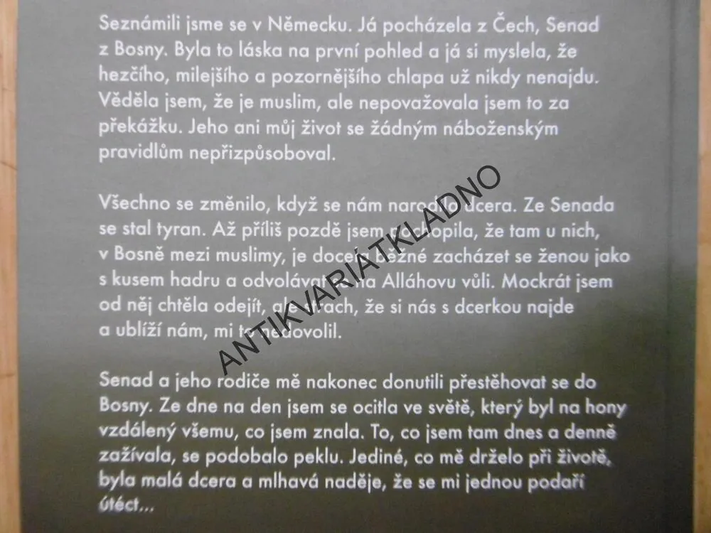 MUSLIMSKÉ PEKLO, IVA KARLÍKOVÁ, **an