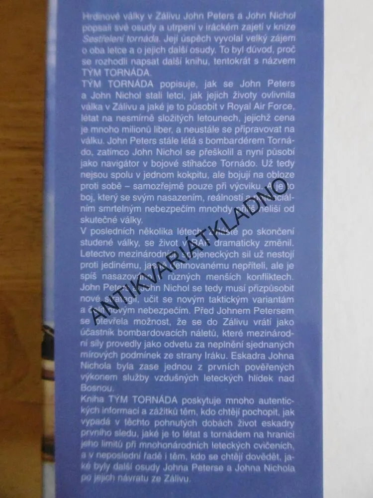 TÝM TORNÁDA, JOHN PETERS, JOHN NICHOL, **an