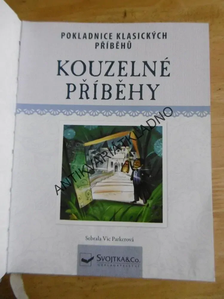 KOUZELNÉ PŘÍBĚHY, VIC PARKEROVÁ, **an