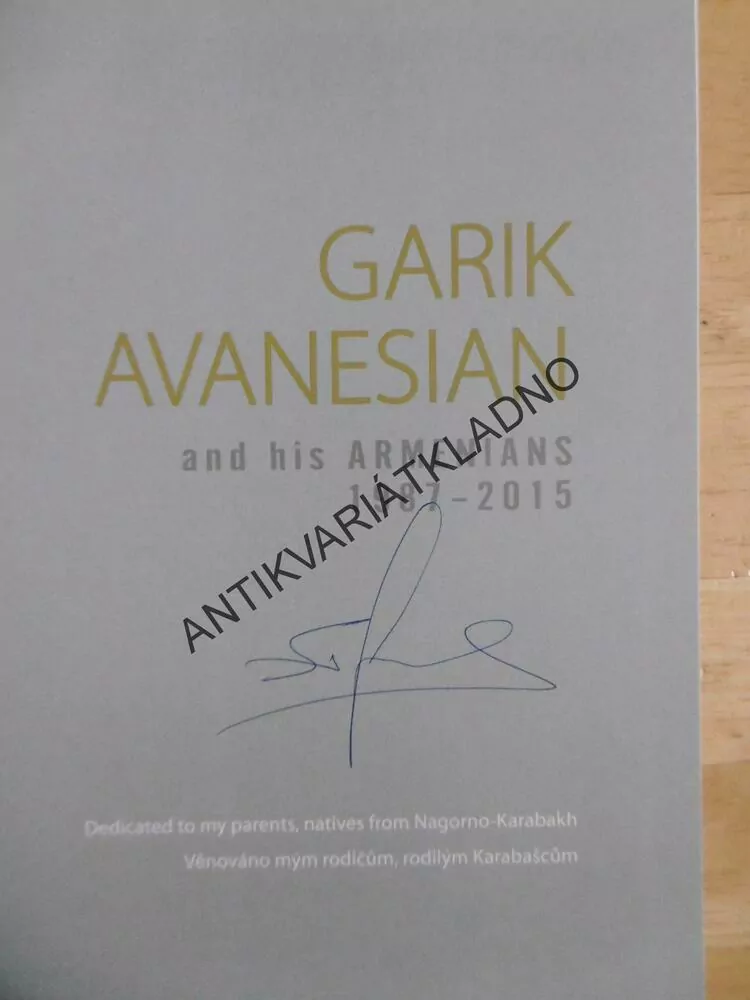 GARIK AVANESIAN AND HIS ARMENIAS, AUTOGRAM AUTORA, ČESKY, ANGLICKY,
