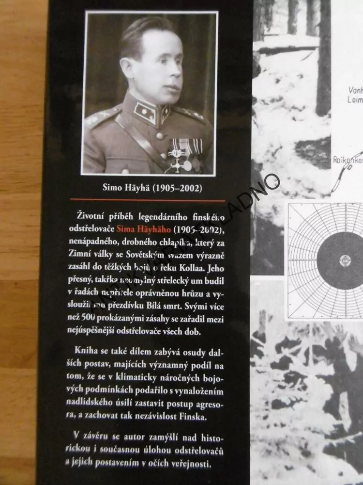 BÍLÁ SMRT, PETRI SARJANEN, ODSTŘELOVAČ ZIMNÍ VÁLKY, SIMA HÄYHÄO, **an