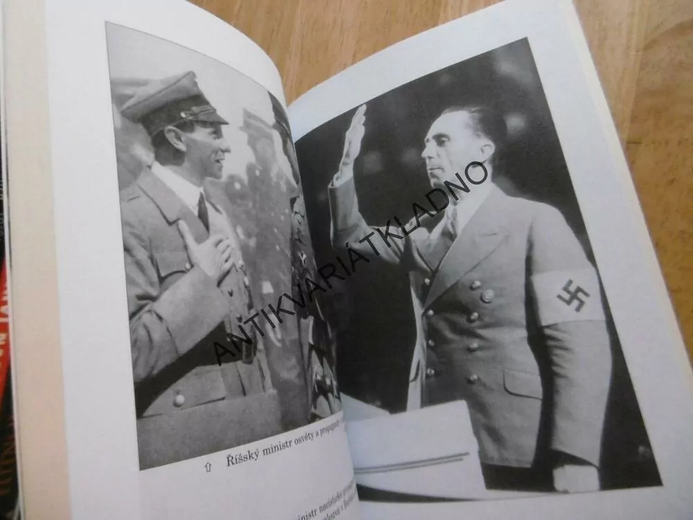 DR. JOSEPH GOEBELS POZNÁNÍ A PROPAGANDA, FAKTA A SVĚDECTVÍ,
