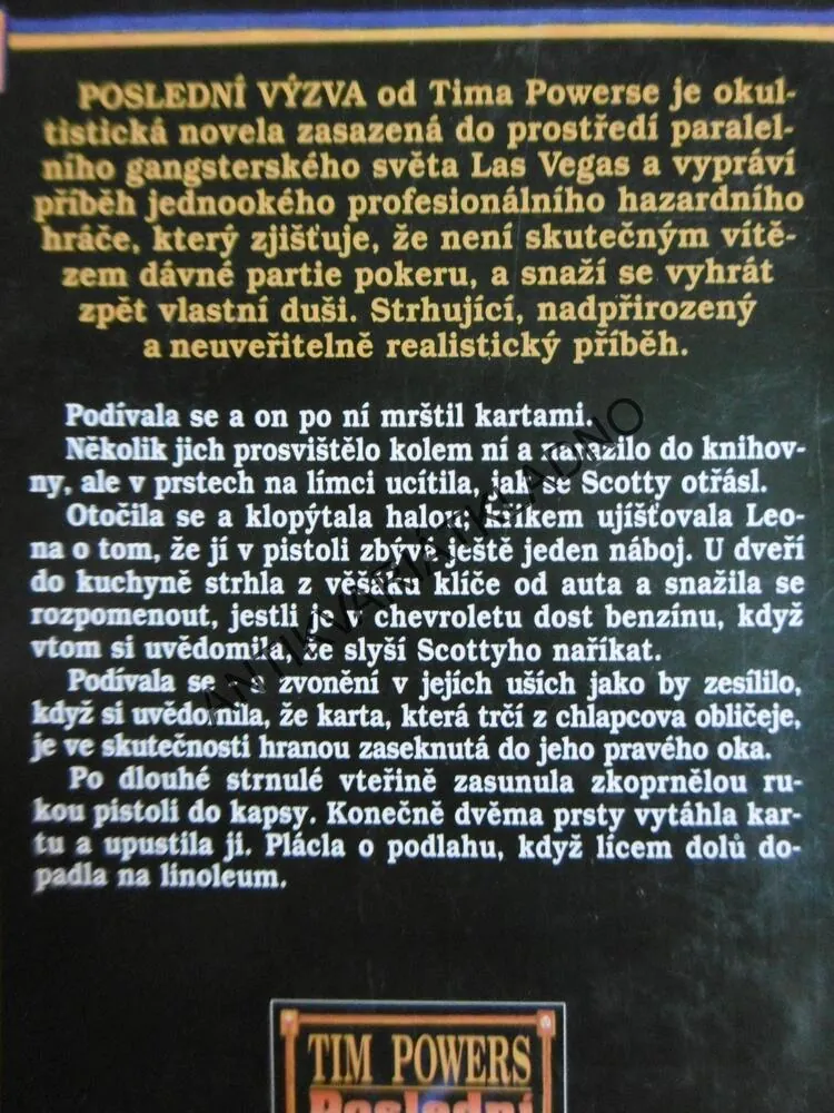 POSLEDNÍ VÝZVA, TIM POWERS, SVAZEK 1 - 2, **an