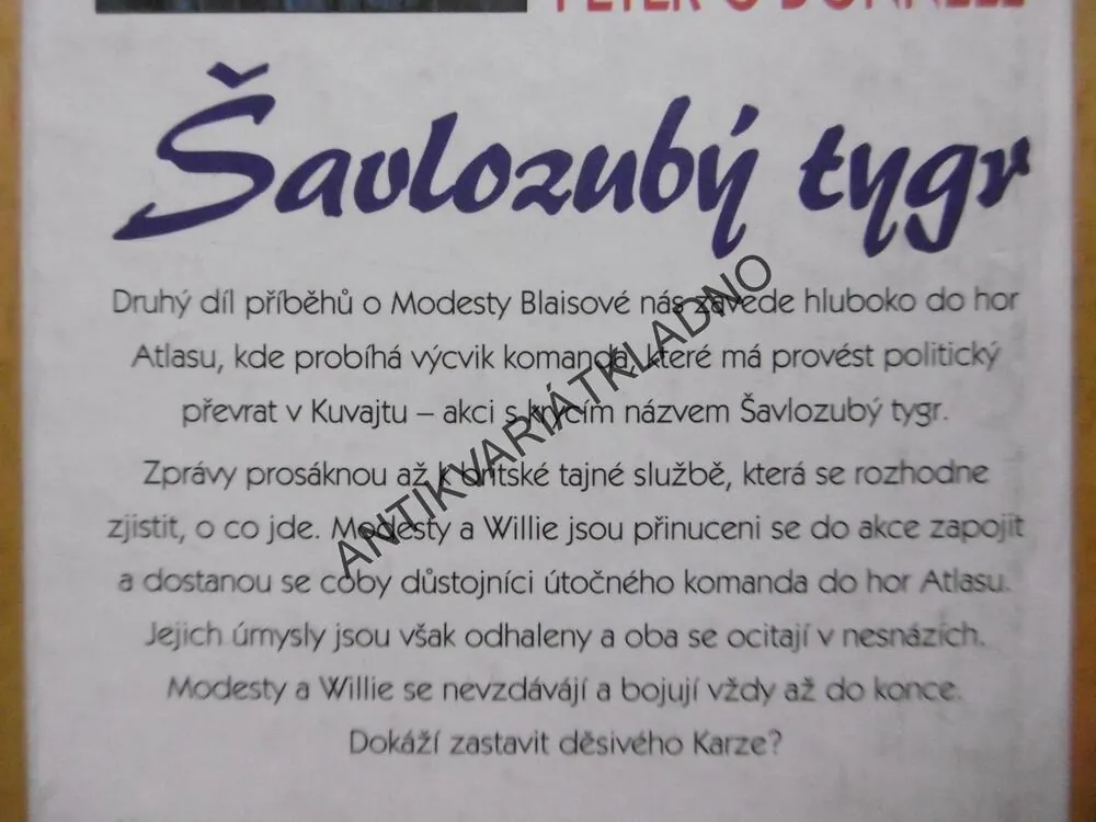 ŠAVLOZUBÝ TYGR, MODESTY BLAISOVÁ, PETER O'DONNELL, **an