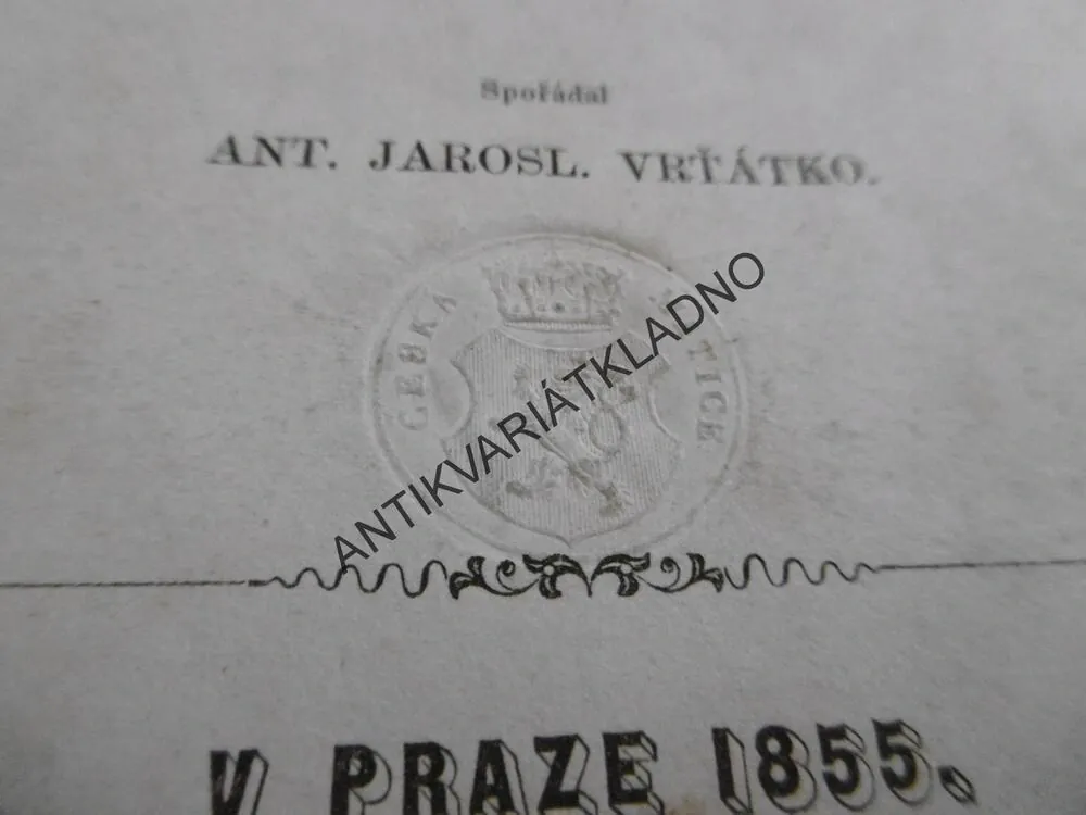 PERLY ČESKÉ, ANT. JAROSLAV VRŤÁTKO, 1855,