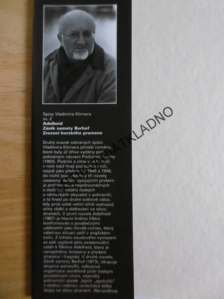 ADELHEID, ZÁNIK SAMOTY BERHOF, ZROZENÍ HORSKÉHO PRAMENE, VLADIMÍR KÖRNER, **an