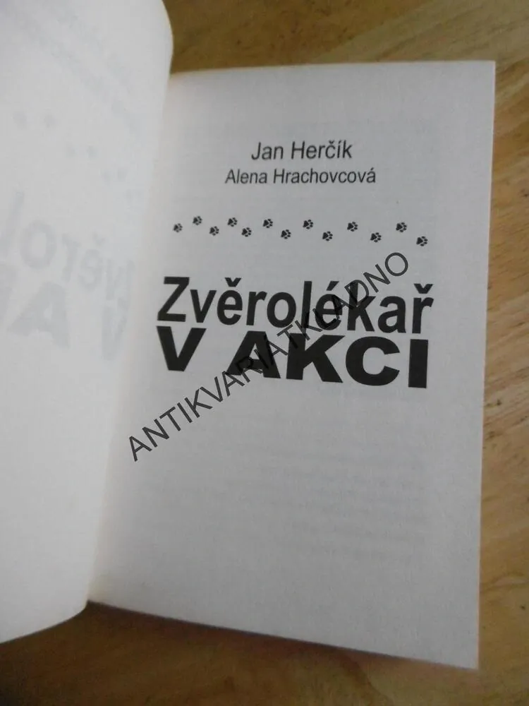 ZVĚROLÉKAŘ V AKCI, JAN HERČÍK, ALENA HRACHOVCOVÁ, **an