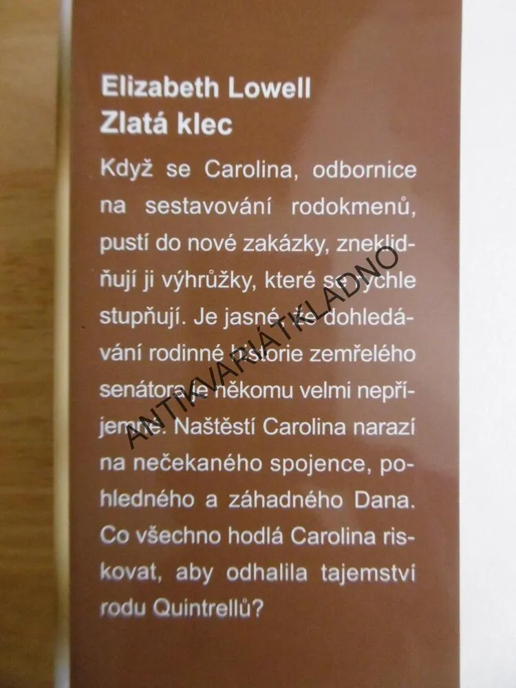 ZLATÁ KLEC, ELIZABETH LOWELL, **an
