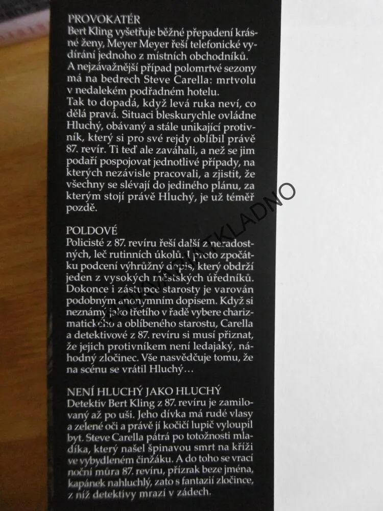 OMNIBUS, PROVOKATÉR, POLDOVÉ, NENÍ HLUCHÝ JAKO HLUCHÝ, ED MCBAIN, **an