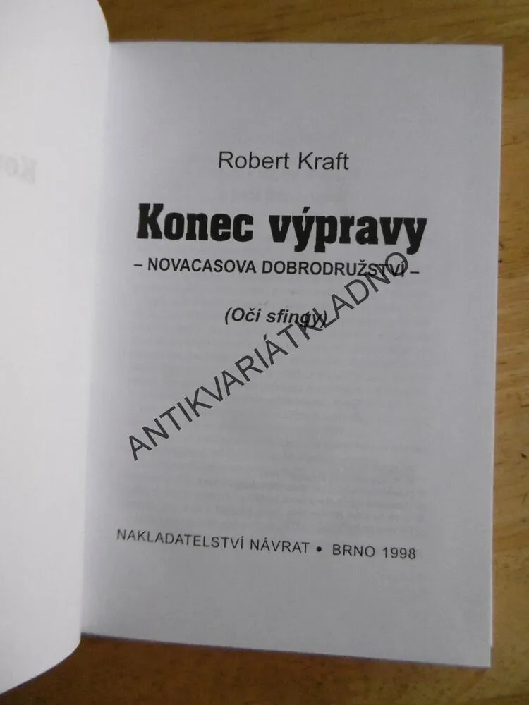 KONEC VÝPRAVY, ROBERT KRAFT, **an