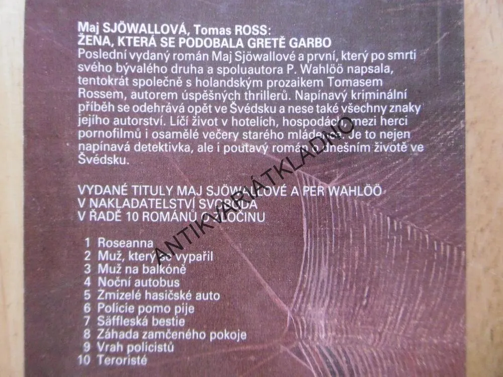 ŽENA, KTERÁ SE PODOBALA GRETĚ GARBO, MAJ SJÖWALLOVÁ, TOMAS ROSS, **an