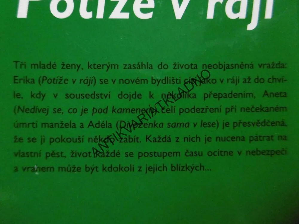 POTÍŽE V RÁJI, STANISLAVA CHMELANOVÁ, **an