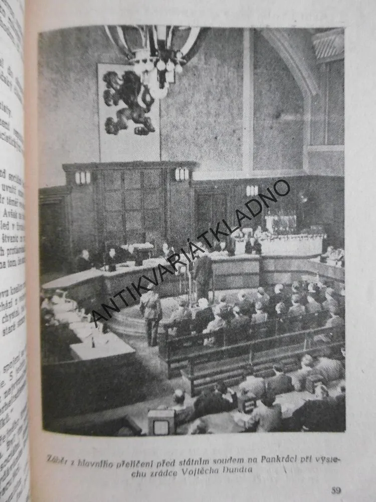 ŽOLDNÉŘI VÁLKY, DVOŘÁK, ČERNÝ, SOUDNÍ PROCES S DR. HORÁKOVOU,