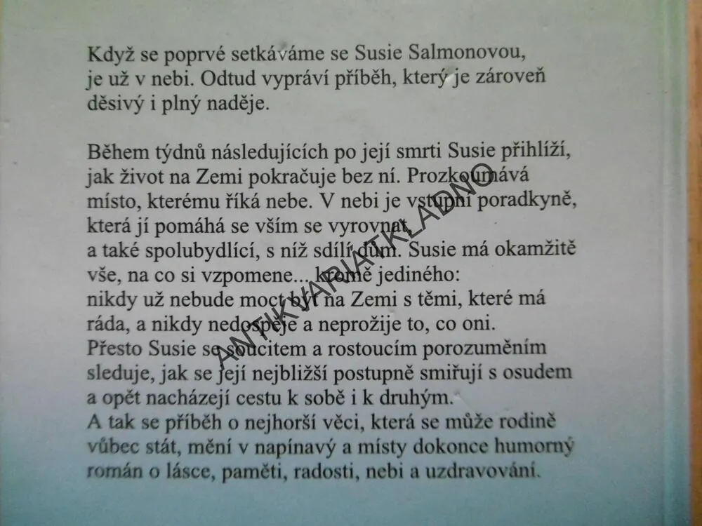 PEVNÉ POUTO, ALICE SEBOLDOVÁ, **an