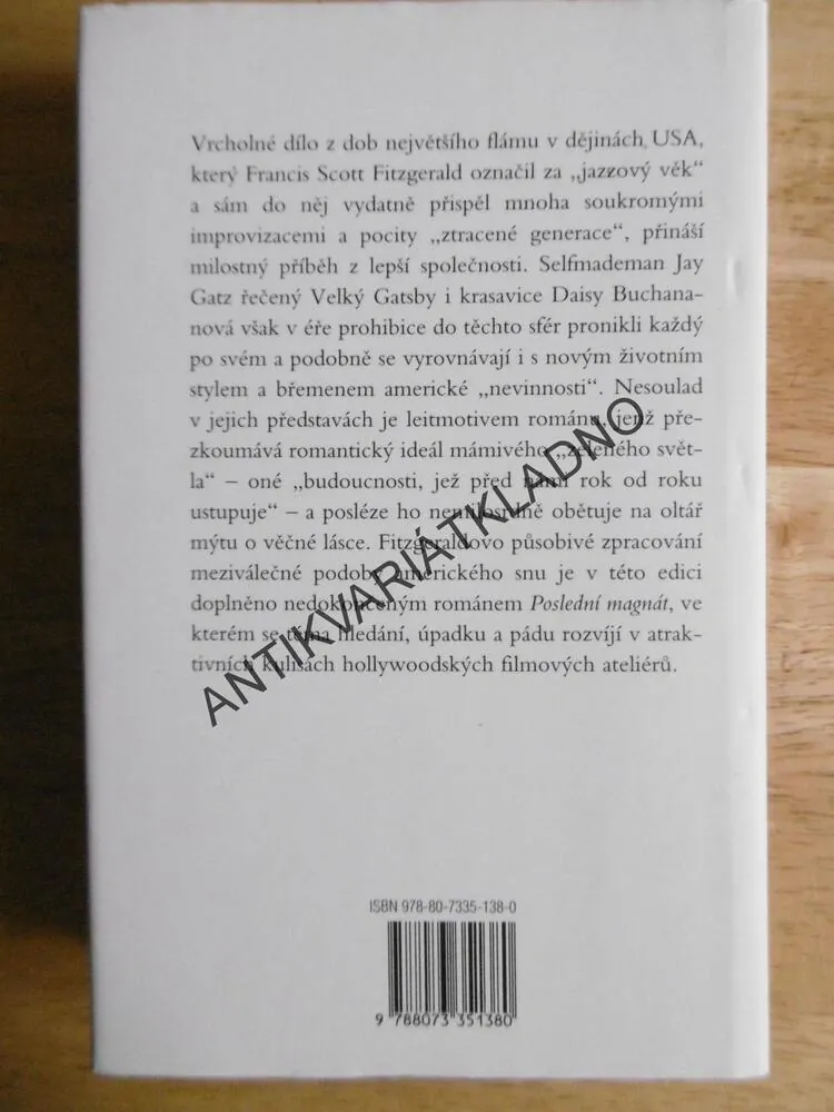 VELKÝ GATSBY, POSLEDNÍ MAGNÁT, F.S. FITZGERALD,