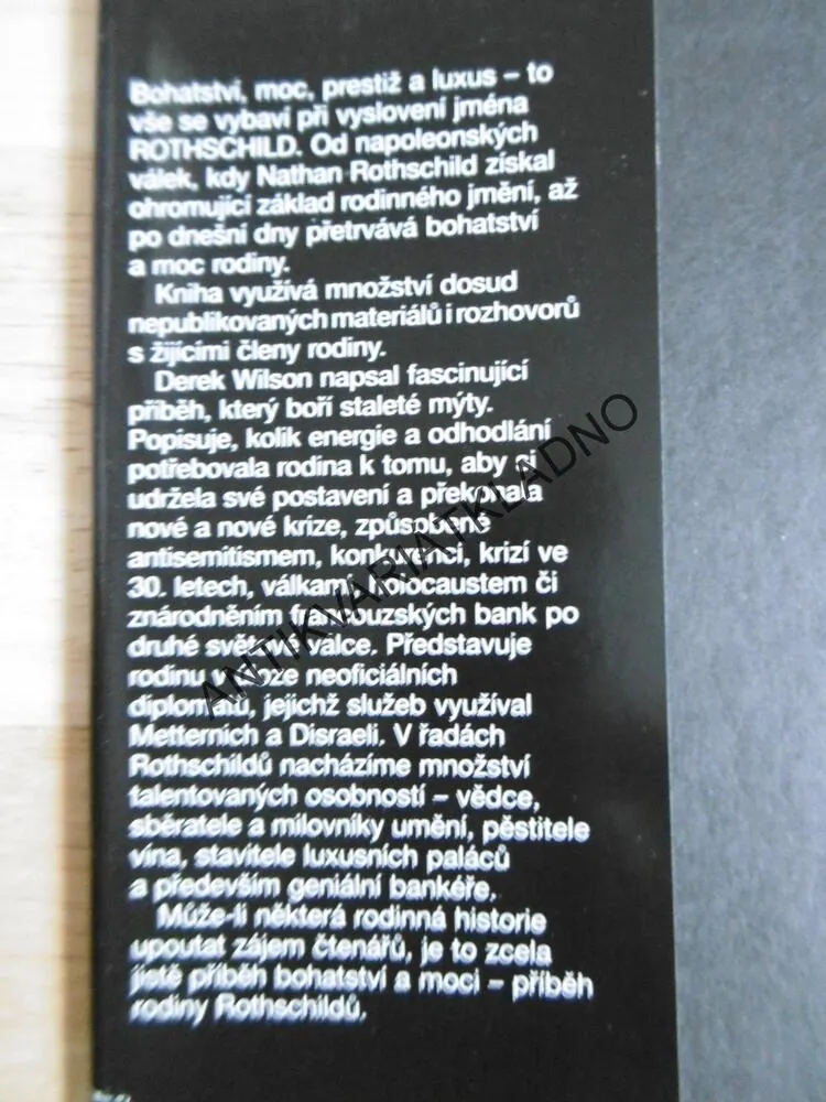 ROTHSCHILDOVÉ, PŘÍBĚH BOHATSTVÍ A MOCI, DEREK WILSON