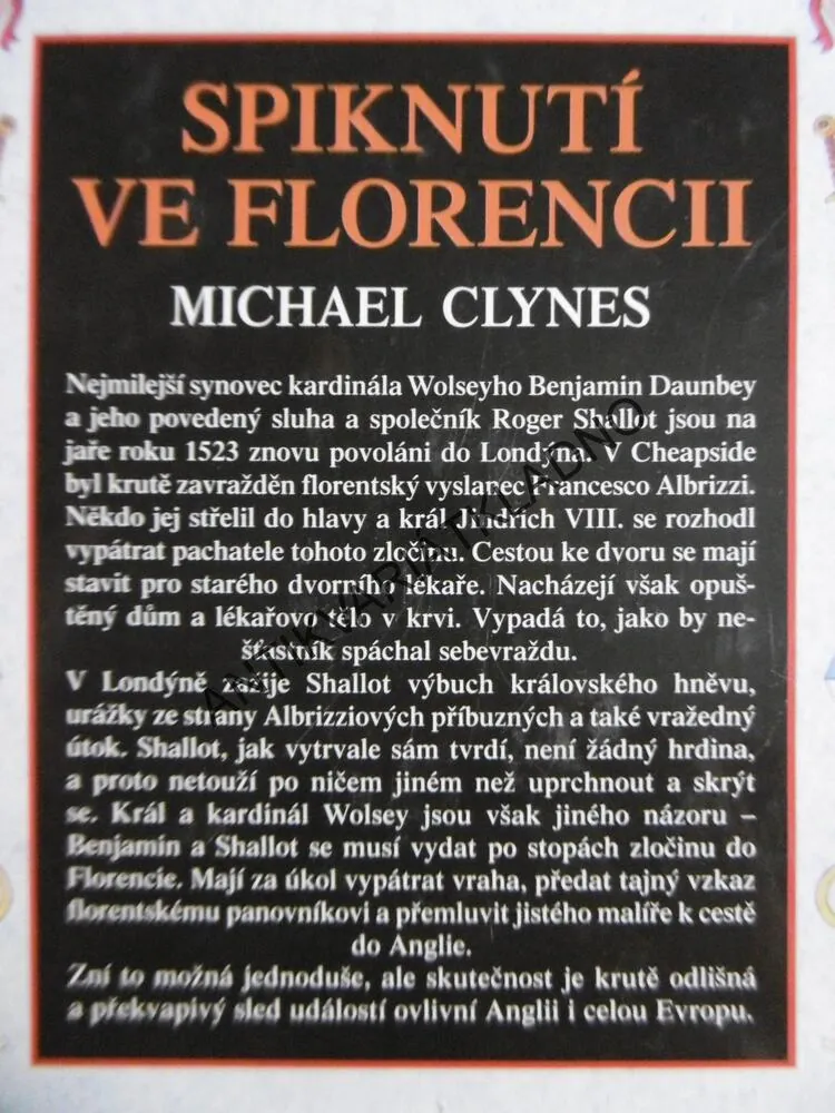 SPIKNUTÍ VE FLORENCII, MICHAEL CLYNES, **an