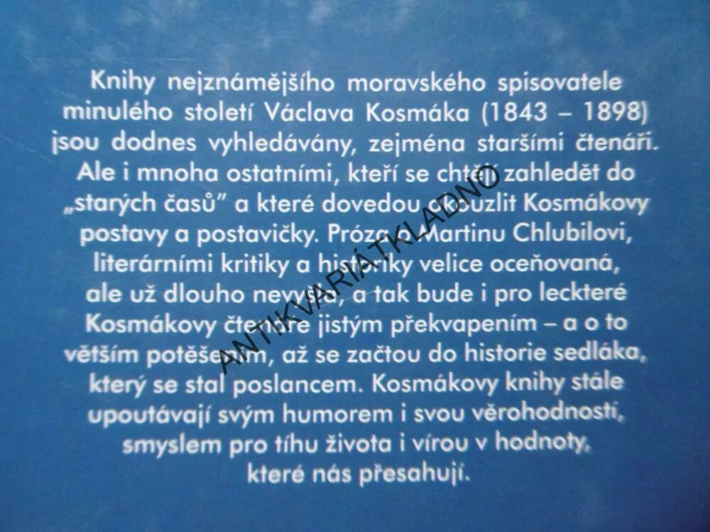 JAK MARTIN CHLUBIL BLOUDIL A NA PRAVOU CESTU SE OPĚT VRÁTIL, VÁCLAV KOSMÁK, **an