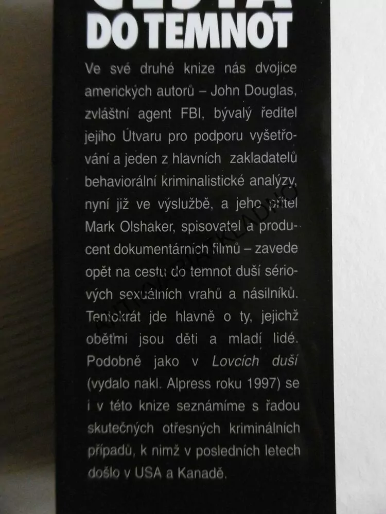 CESTA DO TEMNOT, JOHN DOUGLAS, MARK OLSHAKER