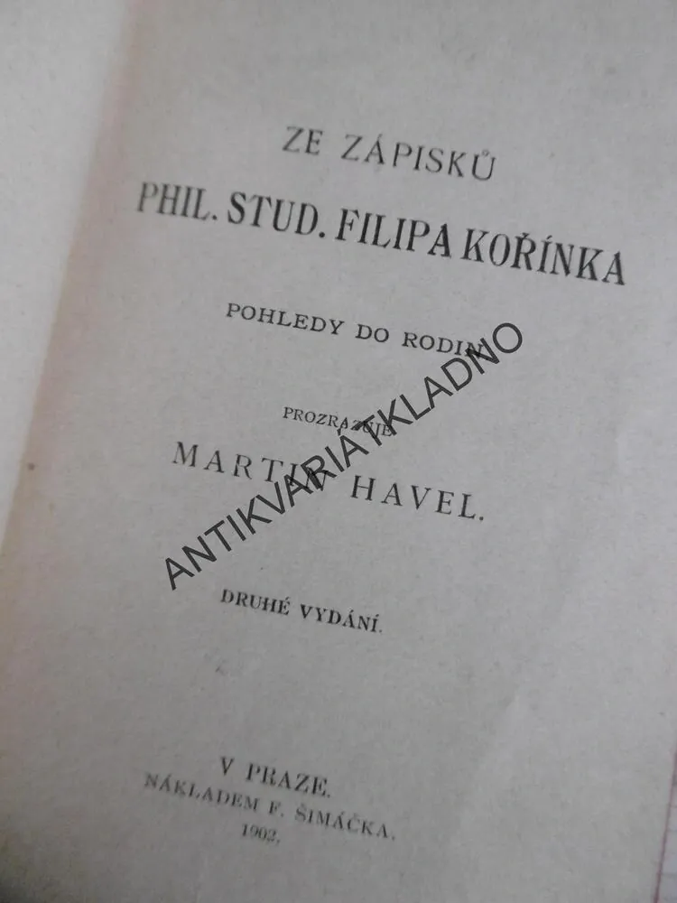 ZE ZÁPISKŮ, MARTIN HAVEL, 1902, **an