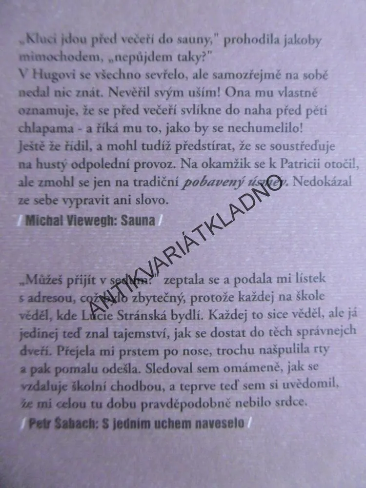 MILUJ MĚ VÍC, VIEWEGH, PEKÁRKOVÁ, ŠABACH, SUCHÝ AJ., **an