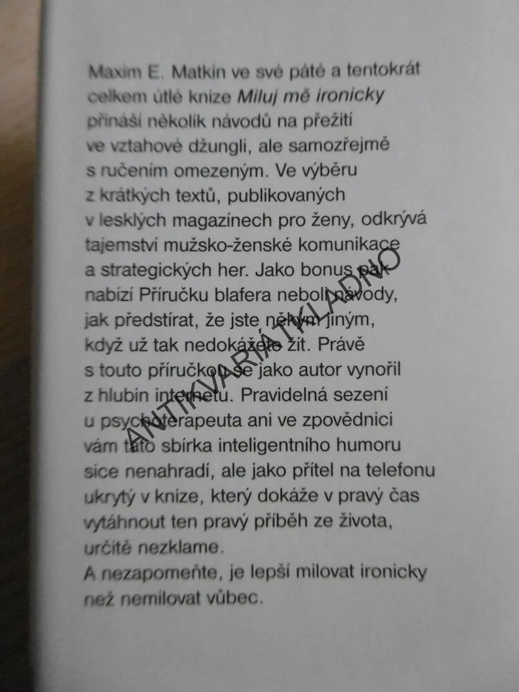 MILUJ MĚ IRONICKY, MAXIM E. MATKIN, **an