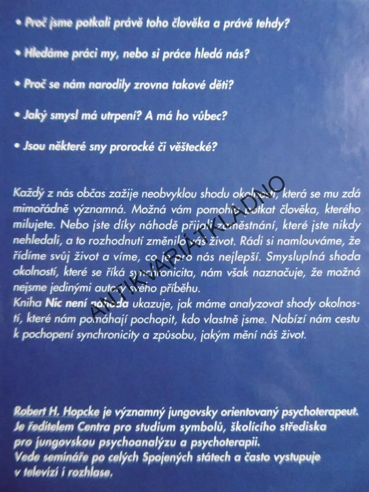 NIC NENÍ NÁHODA, ROBERT H.HOPCKE, **an