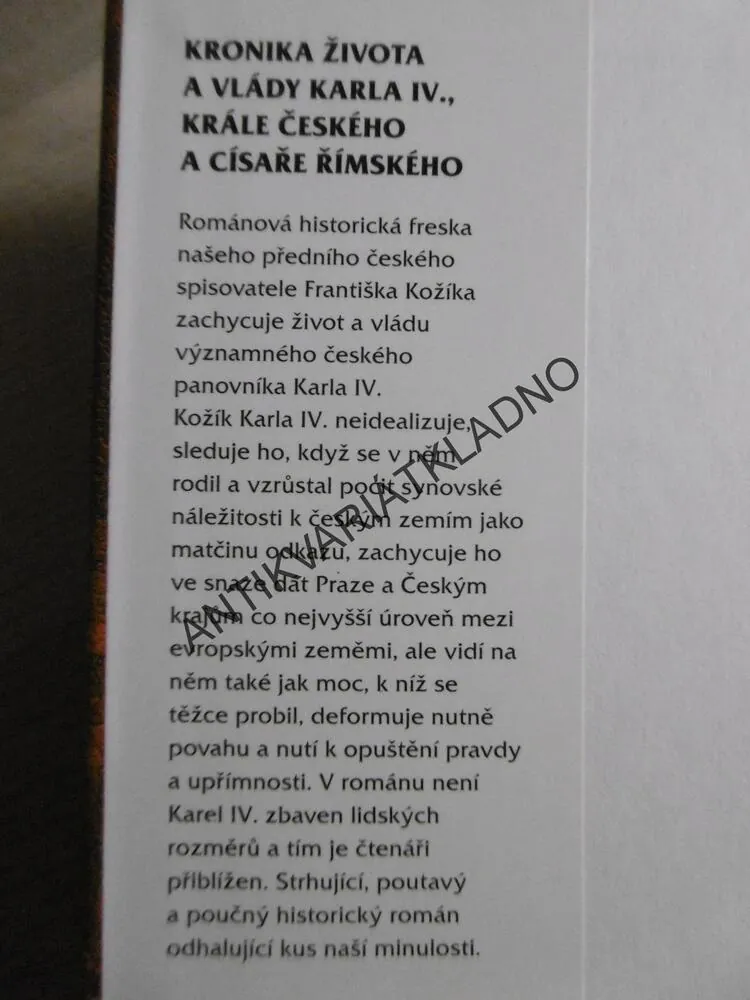 KRONIKA ŽIVOTA A VLÁDY KARLA IV. KRÁLE ČESKÉHO A CÍSAŘE ŘÍMSKÉHO, FRANTIŠEK KOŽÍK, **an