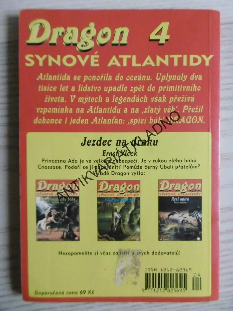 DRAGON, SYNOVÉ ATLANTIDY, JEZDEC NA DRAKU, ERTNST VLCEK, **an