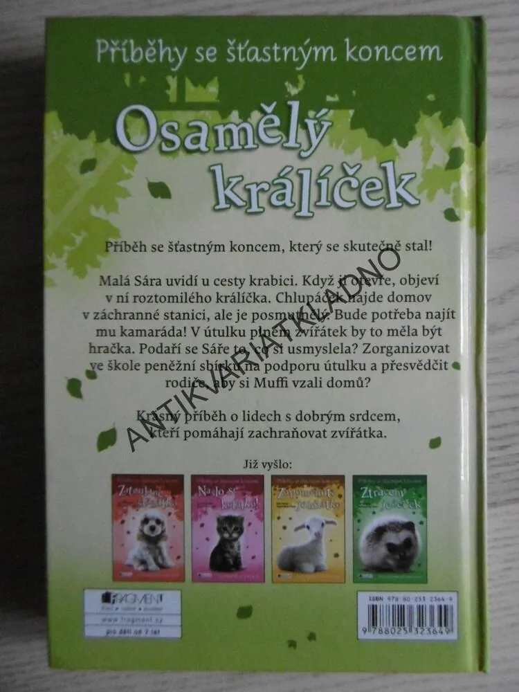 OSAMĚLÝ KRÁLÍČEK, JILL HUCKLESBY, PŘÍBĚHY SE ŠŤASTNÝM KONCEM, **an