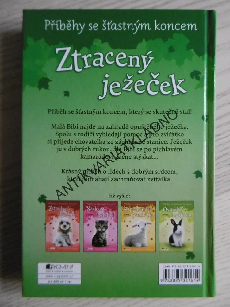 ZTRACENÝ JEŽEČEK, JILL HUCKLESBY, PŘÍBĚHY SE ŠŤASTNÝM KONCEM, **an