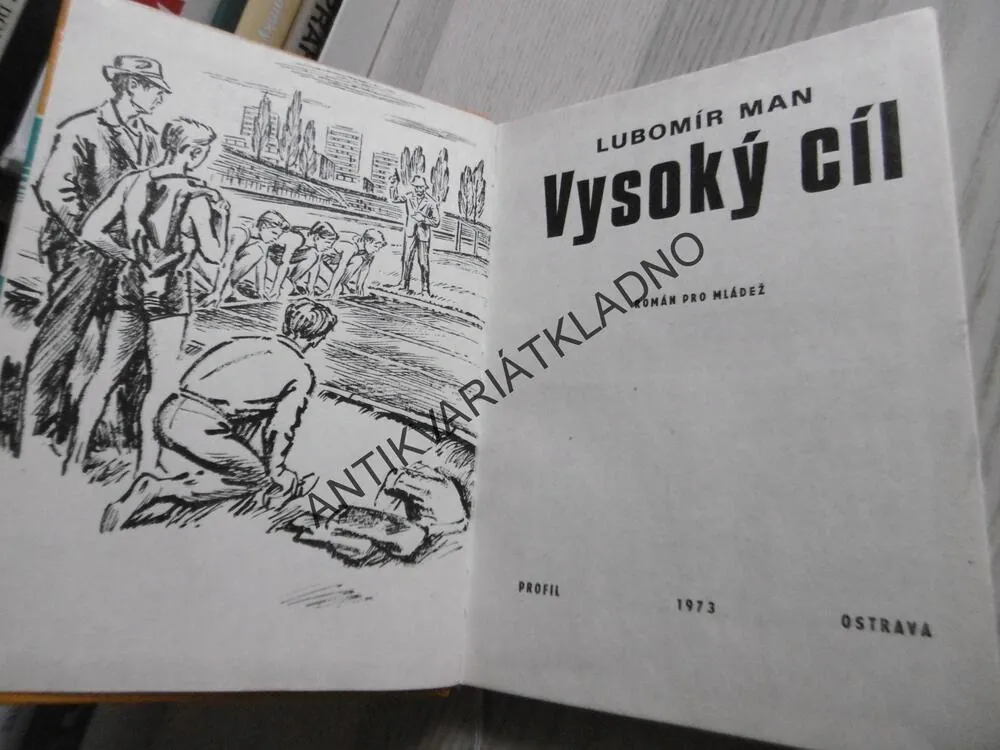 VYSOKÝ CÍL, LUBOMÍR MAN, **an