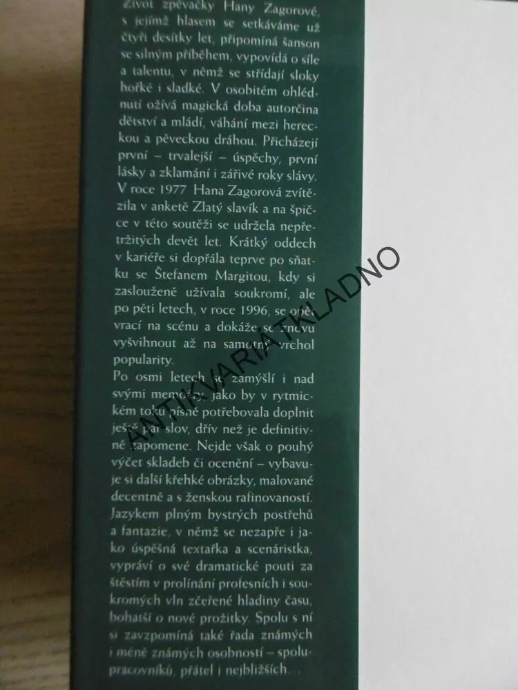 HANA ZAGOROVÁ, DŘÍV NEŽ TO ZAPOMENU, **an
