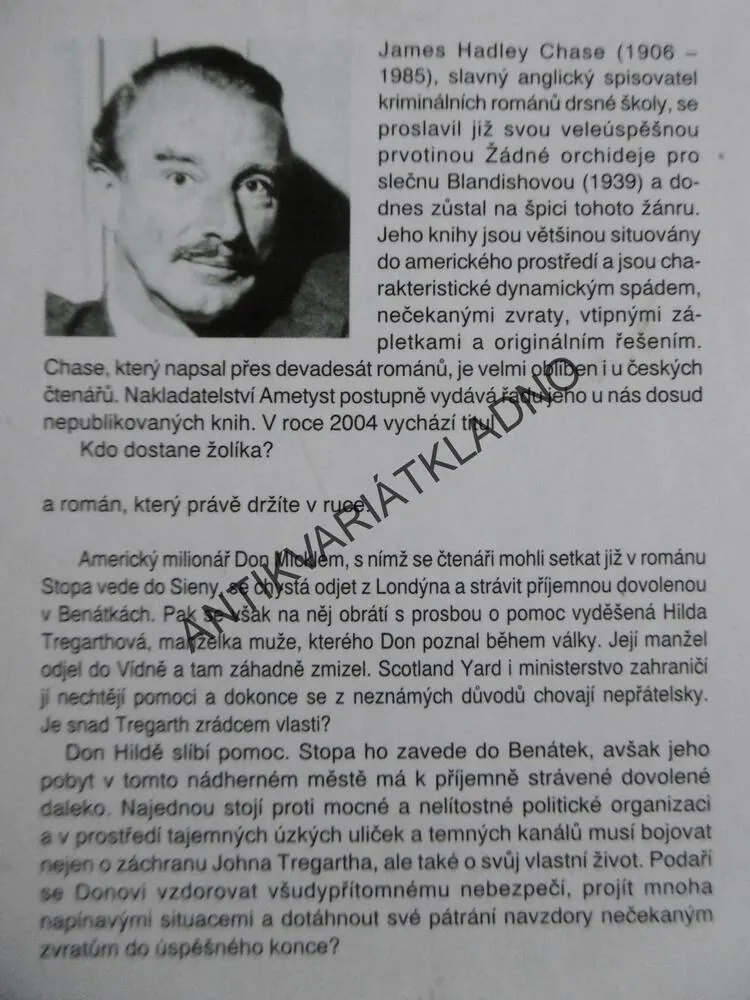 POSLÁNÍ V BENÁTKÁCH, JAMES HADLEY CHASE,**an