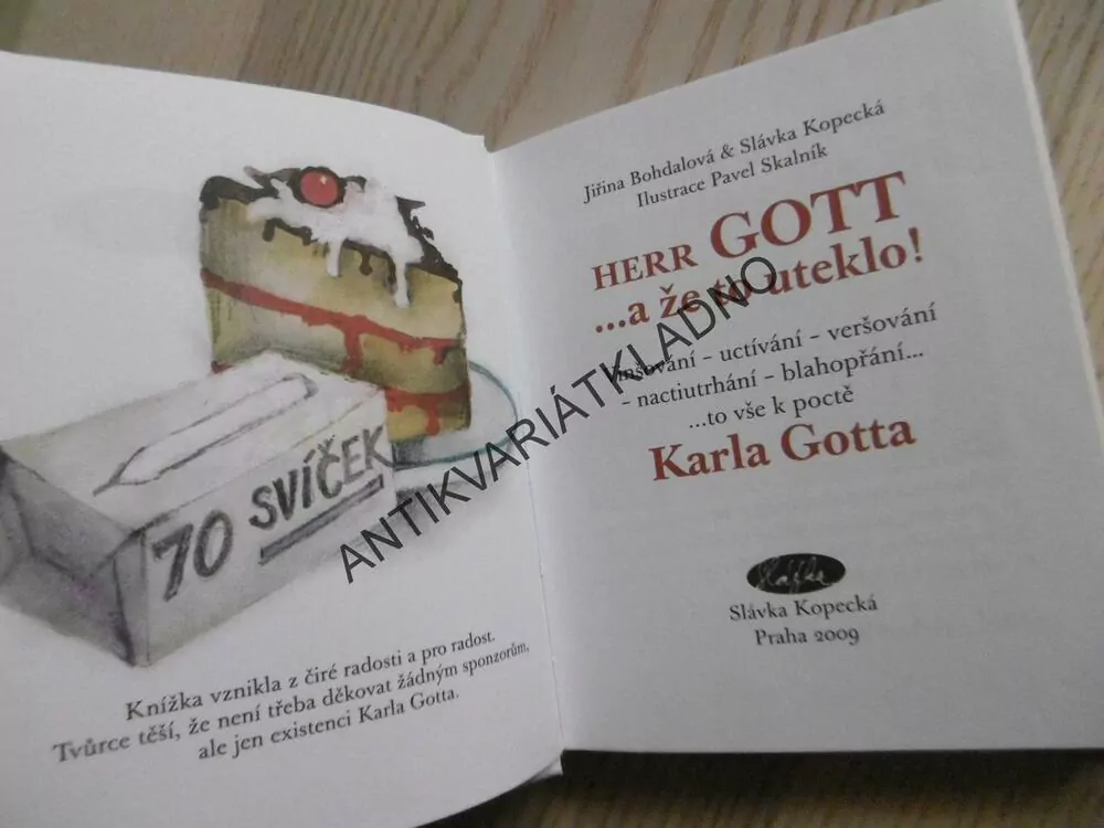HERR GOTT A ŽE TO UTEKLO!, JIŘINA BOHDALOVÁ, SLÁVKA KOPECKÁ, **an