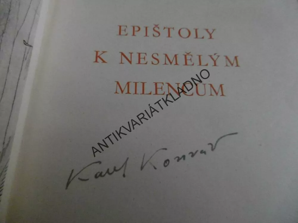 EPIŠTOLY K NESMĚLÝM MILENCŮM,KAREL KONRÁD-AUTOGRAM, TICHÝ, 1941