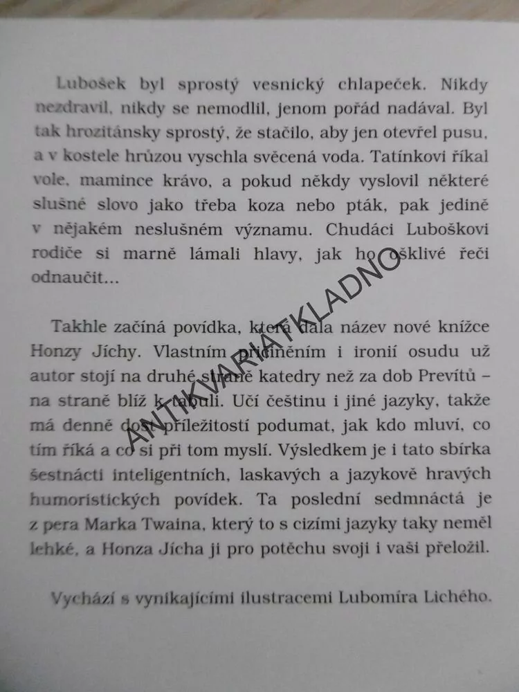 JAK SE LUBOŠEK NAUČIL MLUVIT SLUŠNĚ, JAN JÍCHA, **an